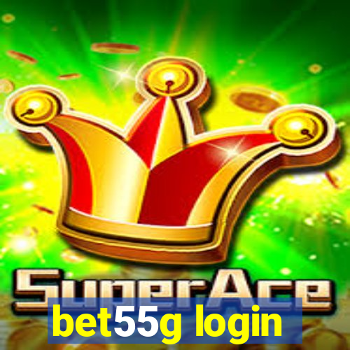 bet55g login